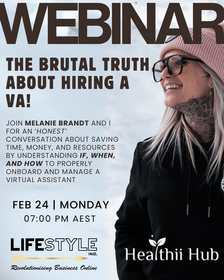 WEBINAR - The Brutal Truth About Hiring a VA! with Melanie Brandt!